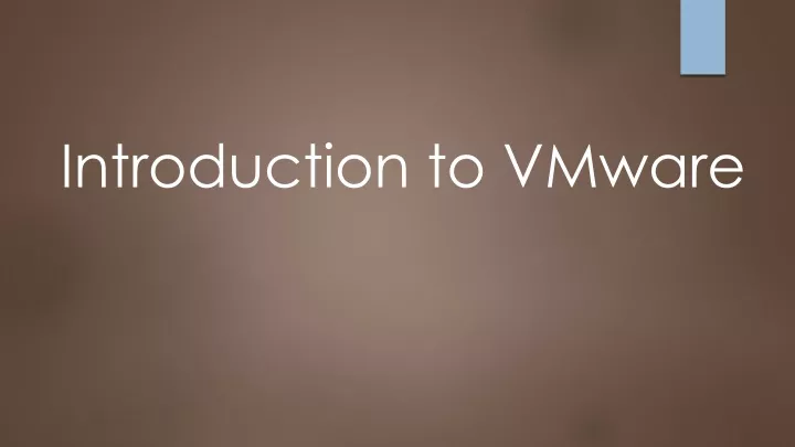 introduction to vmware