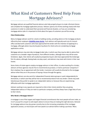 what kind of customers need help from mortgage