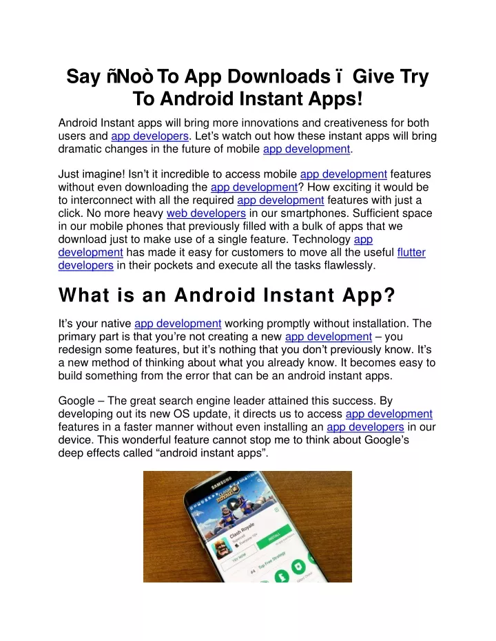 say no to app downloads give try to android