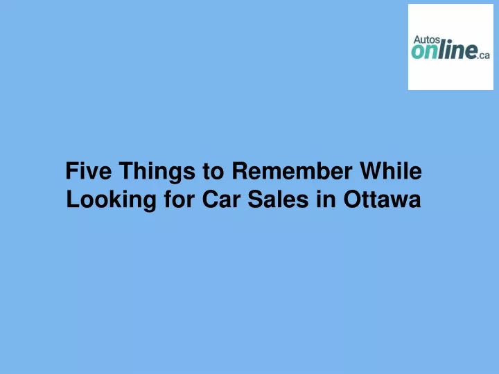 five things to remember while looking