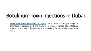 botulinum toxin injections in dubai