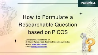 how to formulate a researchable question based on picos
