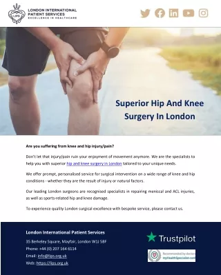 Superior Hip And Knee Surgery In London