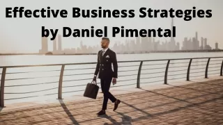 Effective Business Strategies by Daniel Pimental