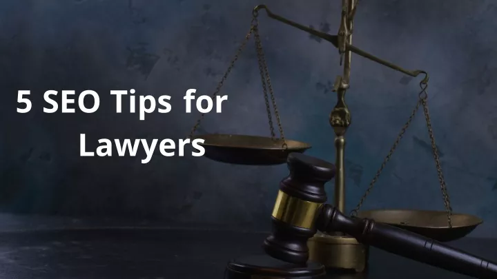 5 seo tips for lawyers