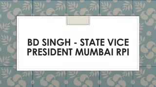 bd singh state vice president mumbai rpi