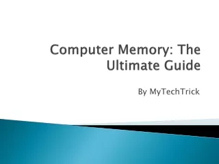 The best guide on computer memory