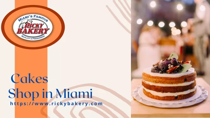 cakes shop in miami https www rickybakery com