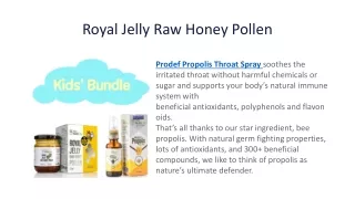 Royal Jelly Raw Honey Pollen