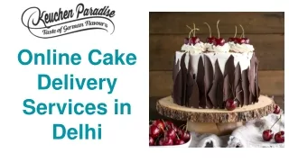 Online Cake Delivery Services in Delhi- Keuchen Paradise