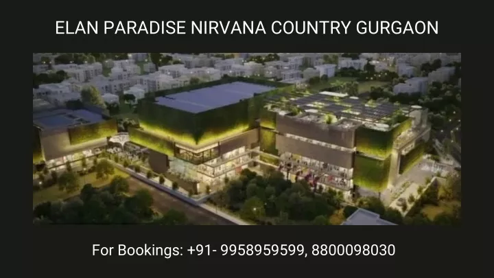 elan paradise nirvana country gurgaon