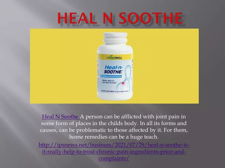 heal n soothe a person can be afflicted with