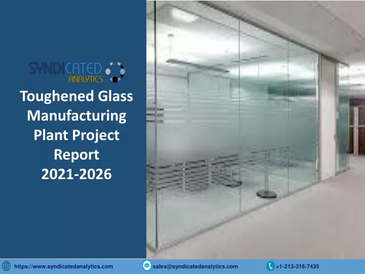 toughened glass manufacturing plant project
