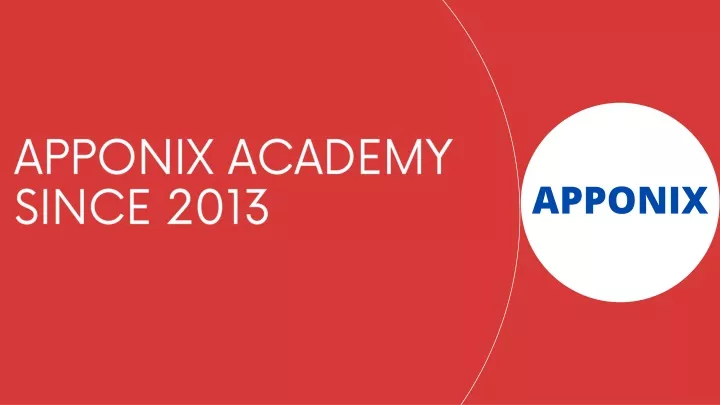 apponix academy since 2013
