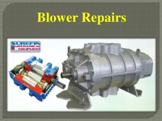 Blower Repairs