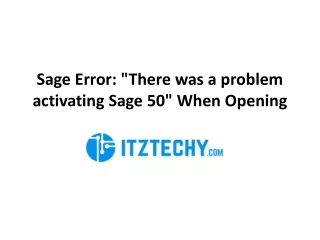 sage error there was a problem activating sage 50 when opening