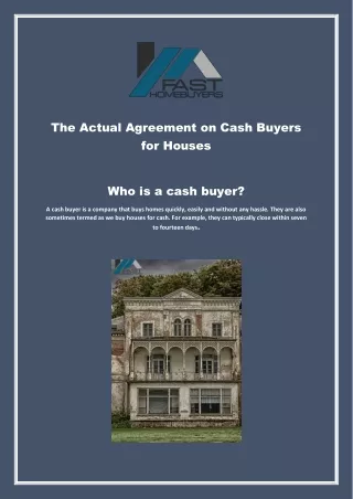 The Actual Agreement on Cash Buyers for Houses