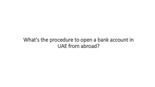 what s the procedure to open a bank account in uae from abroad