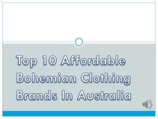 Top 10 Affordable Bohemian Clothing Brands In Australia