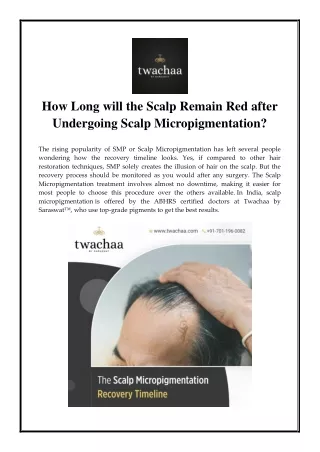 how long will the scalp remain red after