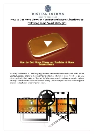 How to Get More Views on YouTube and More Subscribers by Following Some Smart Strategies