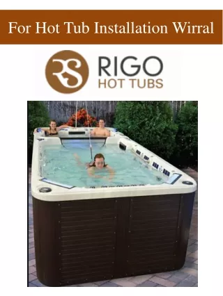 For Hot Tub Installation Wirral