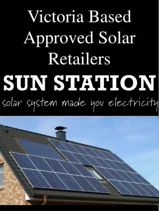 Victoria Based Approved Solar Retailers