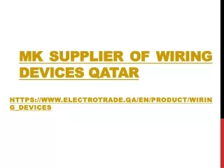 MK Supplier of Wiring Devices Qatar