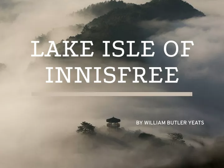 lake isle of innisfree