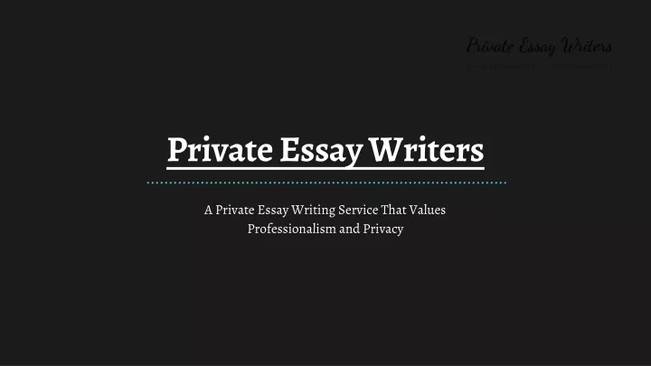 private essay writers