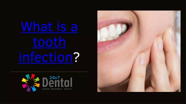 what is a tooth infection