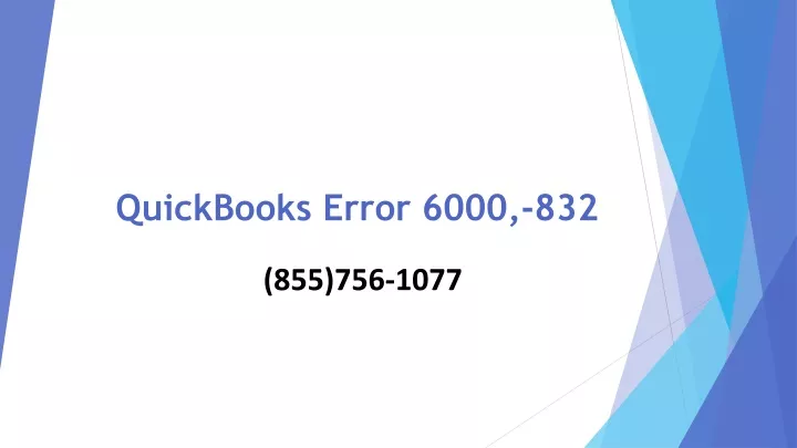 quickbooks error 6000 832