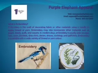 What is Embroidery and their basics By Purple Elephant Apparel