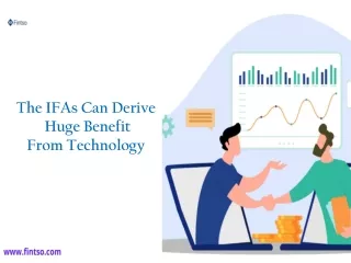 The IFAs Can Derive Huge Benefit From Technology