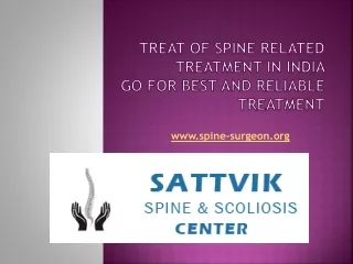 Treat of spine related treatment in India Go for best and reliable treatment