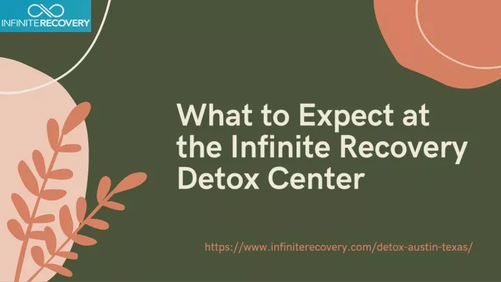 what to expect at the infinite recovery detox