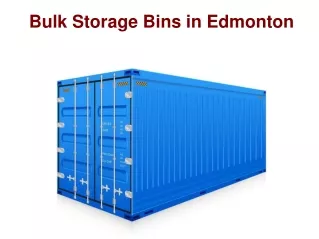 Bulk Storage Bins in Edmonton