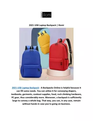 2021 USB Laptop Backpack | iliomi