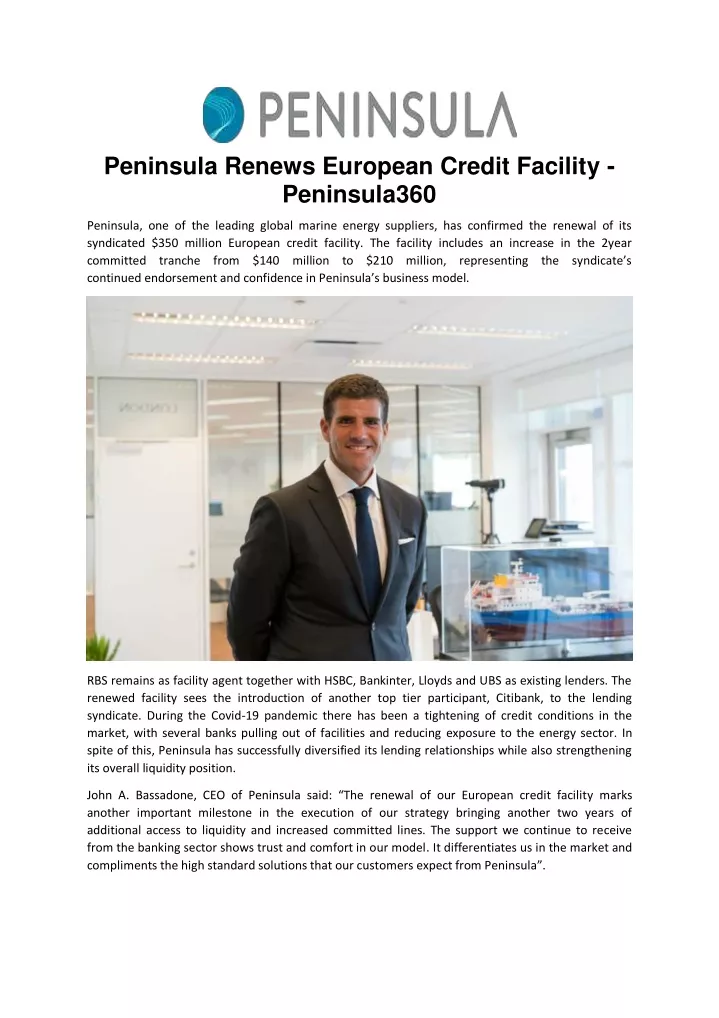 peninsula renews european credit facility