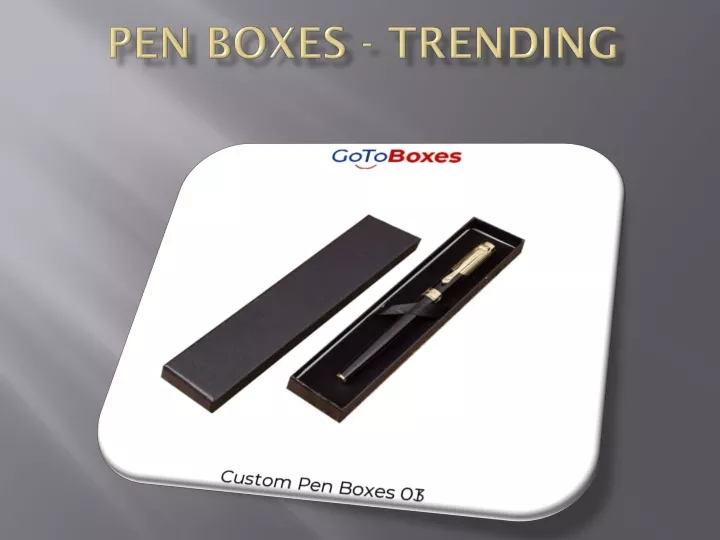 pen boxes trending