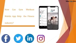 How Can Gym Workout Mobile App Help the Fitness industry