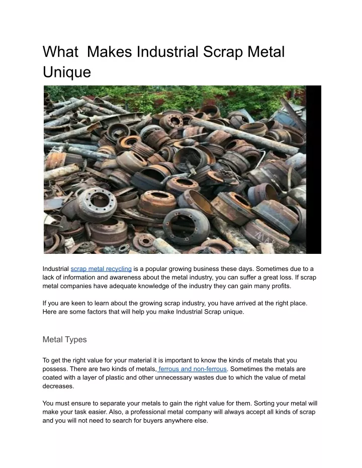 what makes industrial scrap metal unique