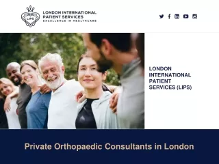 Private Orthopaedic Consultants in London
