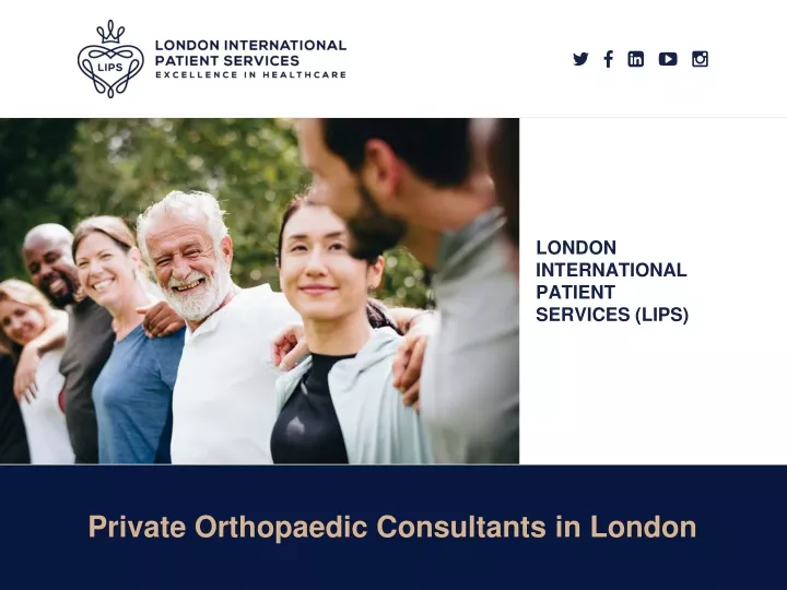 london international patient services lips