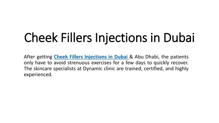 cheek fillers injections in dubai