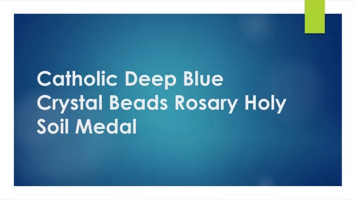 catholic deep blue crystal beads rosary holy soil medal