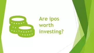Are IPOs Worth Investing?
