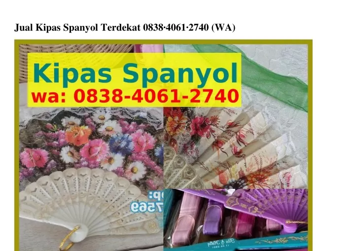 jual kipas spanyol terdekat 0838 4061 2740 wa