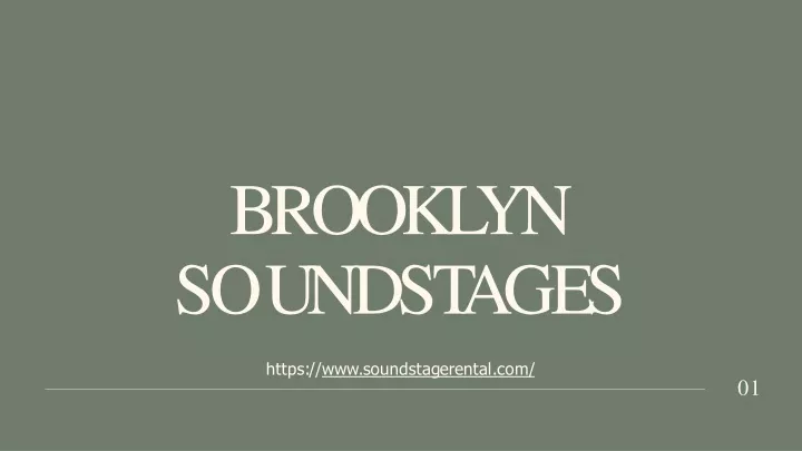 brooklyn s o u n d s t a g e s