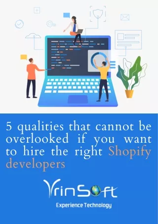 5 qualities that cannot be overlooked if you want to hire the right Shopify developers (2)